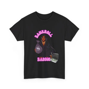 Bankroll Baddie Tee